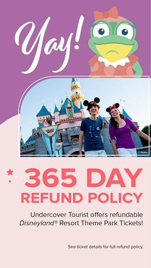 Refundable Disneyland Tickets